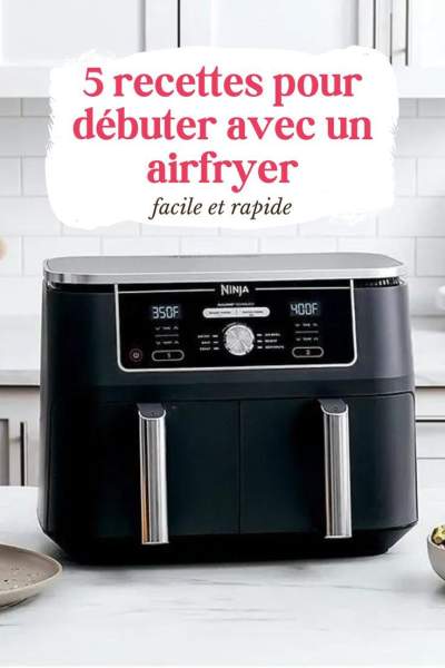 Air Fryer Recettes