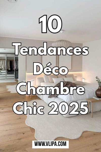 tendances déco chambre adulte 2025